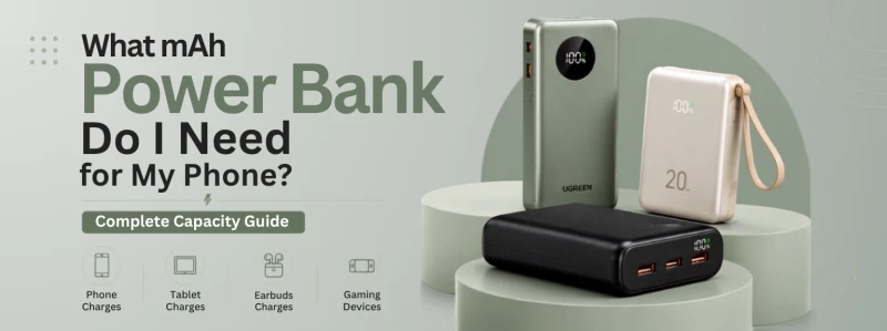 What mAh Power Bank Do I Need for My Phone?