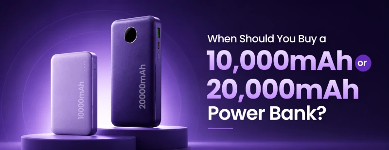When Should You Buy a 10,000mAh Power Bank
