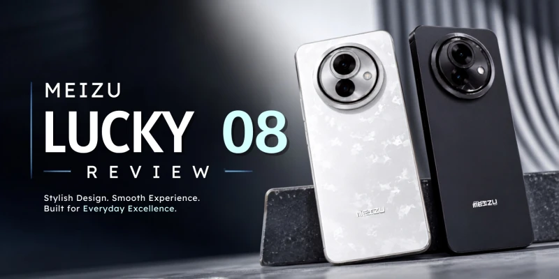 Meizu Lucky 08 Review: Best Phone Under ৳25,000?